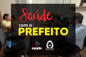 Saúde com o prefeito