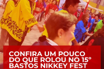 15º Nikkey Fest: Tradição e modernidade