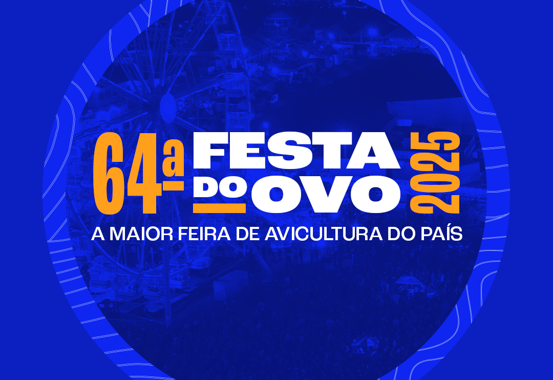 64ª Festa do Ovo!