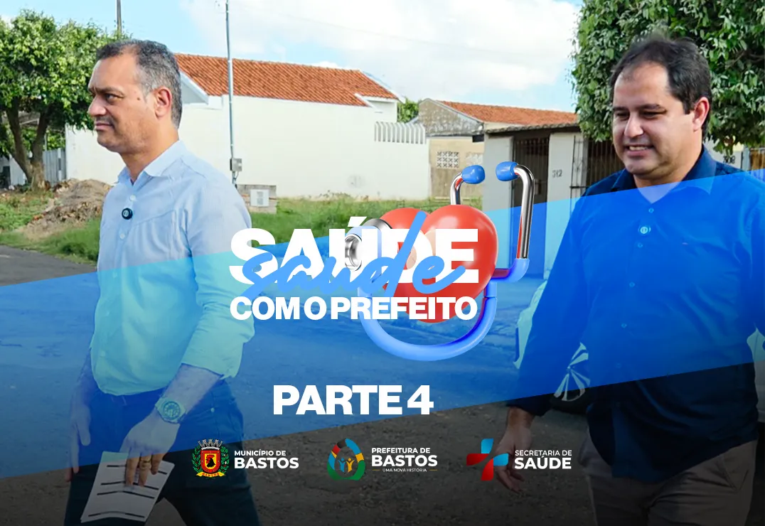 Saúde com o Prefeito!