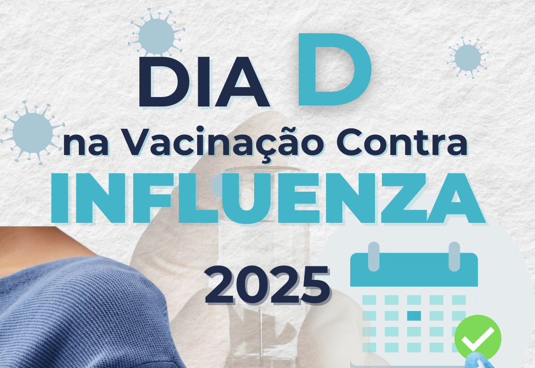 Dia D de vacinação contra a Influenza
