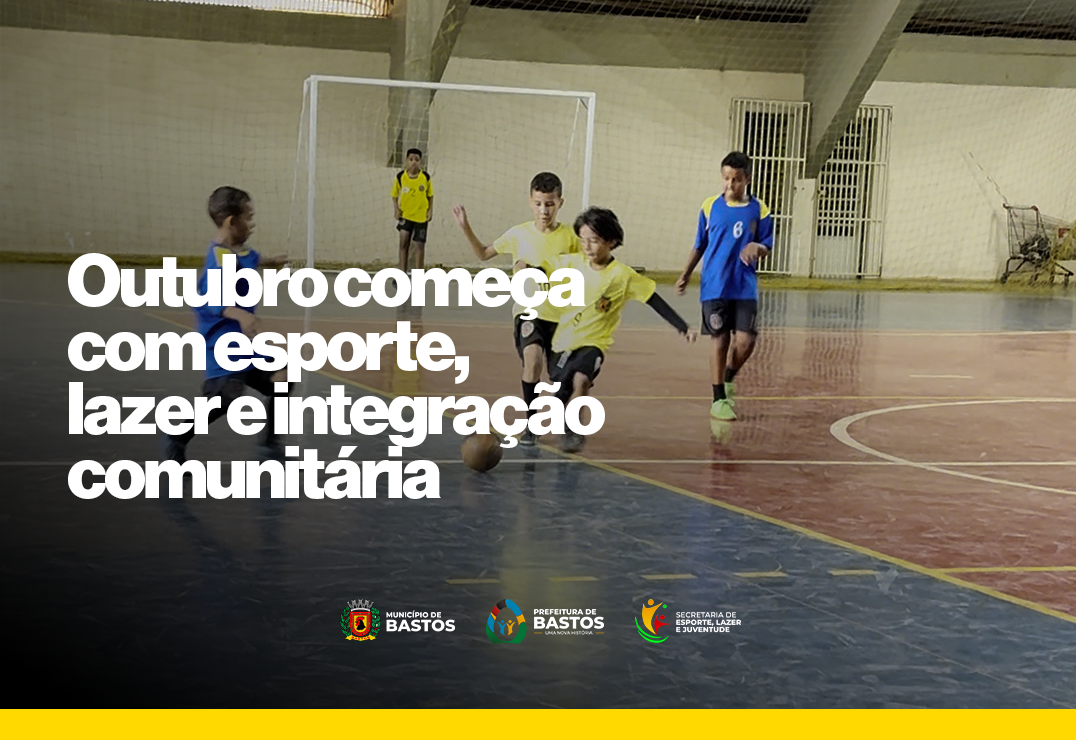 Esporte, lazer e integração comunitária